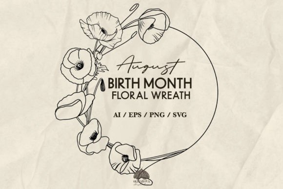 Download August Birth Month Flower Wreath SVG - Wreath Collection
